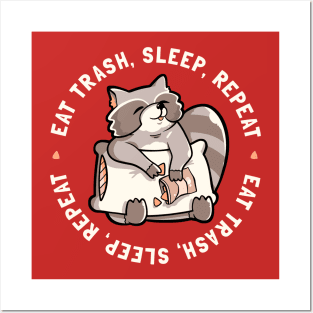 Eat Garbage Sleep Repeat Cute Funny Gift Posters and Art